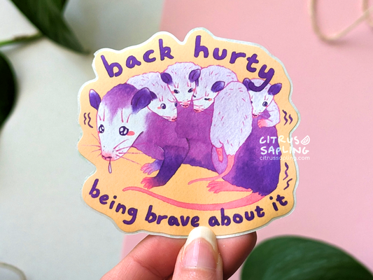 Back Hurty Opossum Sticker