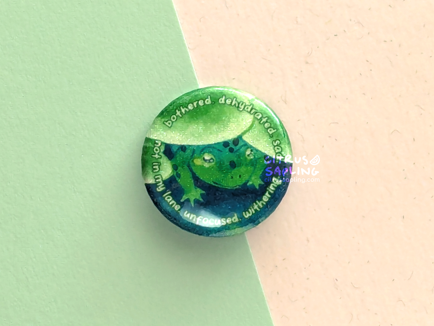Bothered. Dehydrated. Frog Glitter Badge