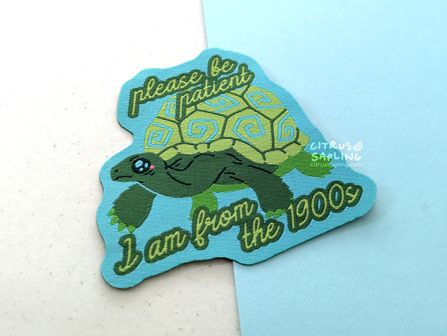 I'm From the 1900s Woven Patch