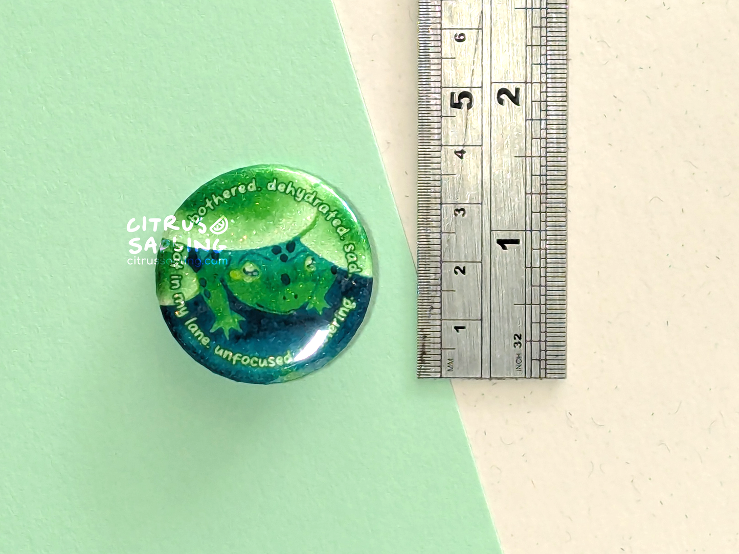 Bothered. Dehydrated. Frog Glitter Badge